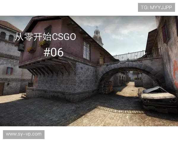 从零开始掌握CSGO团队配合技巧与实战策略全解析 从零开始掌握CSGO团队配合技巧与实战策略全解析